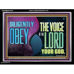 DILIGENTLY OBEY THE VOICE OF THE LORD OUR GOD  Bible Verse Art Prints  GWAMEN10724  "33x25"