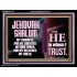 JEHOVAH SHALOM OUR GOODNESS FORTRESS HIGH TOWER DELIVERER AND SHIELD  Encouraging Bible Verse Acrylic Frame  GWAMEN10749  "33x25"