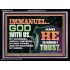 IMMANUEL..GOD WITH US OUR GOODNESS FORTRESS HIGH TOWER DELIVERER AND SHIELD  Christian Quote Acrylic Frame  GWAMEN10755  "33x25"