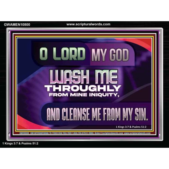 WASH ME THROUGHLY FROM MINE INIQUITY  Scriptural Portrait Acrylic Frame  GWAMEN10800  