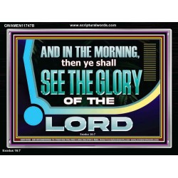 YOU SHALL SEE THE GLORY OF GOD IN THE MORNING  Ultimate Power Picture  GWAMEN11747B  "33x25"