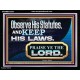 OBSERVE HIS STATUES AND KEEP HIS LAWS  Righteous Living Christian Acrylic Frame  GWAMEN12021  