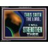 THUS SAITH THE LORD I WILL STRENGTHEN THEE  Bible Scriptures on Love Acrylic Frame  GWAMEN12078  "33x25"
