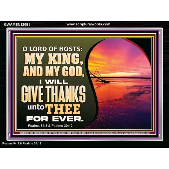 O LORD OF HOSTS MY KING AND MY GOD  Scriptural Portrait Acrylic Frame  GWAMEN12091  