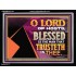 THE MAN THAT TRUSTETH IN THEE  Bible Verse Acrylic Frame  GWAMEN12104  "33x25"