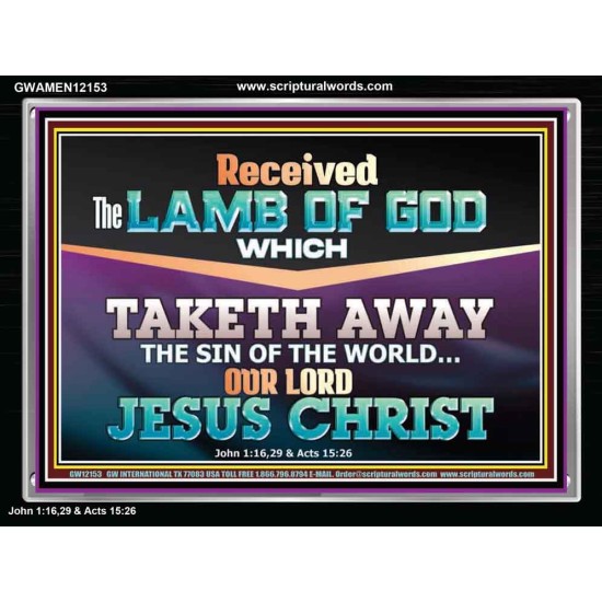 RECEIVED THE LAMB OF GOD OUR LORD JESUS CHRIST  Art & Décor Acrylic Frame  GWAMEN12153  