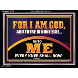 UNTO ME EVERY KNEE SHALL BOW  Scripture Wall Art  GWAMEN12176  "33x25"