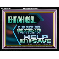 JEHOVAH NISSI OUR REFUGE AND STRENGTH A VERY PRESENT HELP  Church Picture  GWAMEN12244  