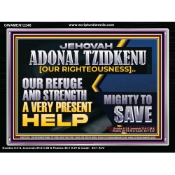 JEHOVAH ADONAI TZIDKENU OUR RIGHTEOUSNESS OUR GOODNESS FORTRESS HIGH TOWER DELIVERER AND SHIELD  Sanctuary Wall Picture  GWAMEN12246  "33x25"
