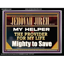 JEHOVAH JIREH MY HELPER THE PROVIDER FOR MY LIFE  Unique Power Bible Acrylic Frame  GWAMEN12249  "33x25"