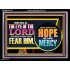 THE EYE OF THE LORD IS UPON THEM THAT FEAR HIM  Church Acrylic Frame  GWAMEN12356  "33x25"