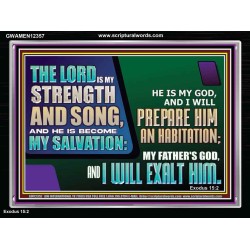 THE LORD IS MY STRENGTH AND SONG AND I WILL EXALT HIM  Children Room Wall Acrylic Frame  GWAMEN12357  "33x25"