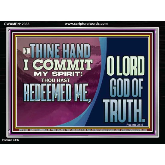 REDEEMED ME O LORD GOD OF TRUTH  Righteous Living Christian Picture  GWAMEN12363  