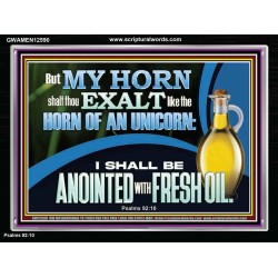 ANOINTED WITH FRESH OIL  Large Scripture Wall Art  GWAMEN12590  
