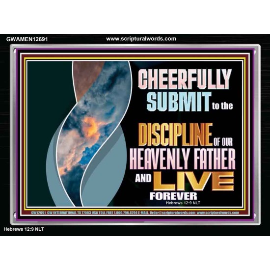 CHEERFULLY SUBMIT TO THE DISCIPLINE OF OUR HEAVENLY FATHER  Scripture Wall Art  GWAMEN12691  