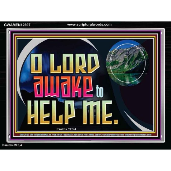 O LORD AWAKE TO HELP ME  Scriptures Décor Wall Art  GWAMEN12697  