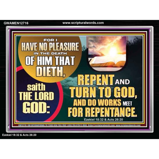 REPENT AND TURN TO GOD AND DO WORKS MEET FOR REPENTANCE  Christian Quotes Acrylic Frame  GWAMEN12716  