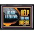 LORD I BELIEVE HELP THOU MINE UNBELIEF  Christian Paintings  GWAMEN12725  "33x25"
