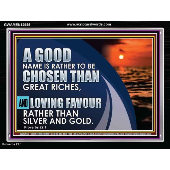 LOVING FAVOUR RATHER THAN SILVER AND GOLD  Christian Wall Décor  GWAMEN12955  