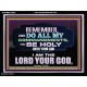 DO ALL MY COMMANDMENTS AND BE HOLY   Bible Verses to Encourage  Acrylic Frame  GWAMEN12962  