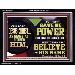 POWER TO BECOME THE SONS OF GOD  Eternal Power Picture  GWAMEN12989  "33x25"