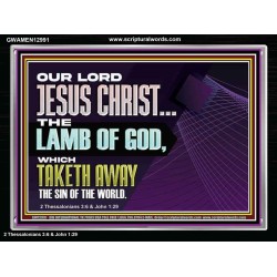 THE LAMB OF GOD WHICH TAKETH AWAY THE SIN OF THE WORLD  Children Room Wall Acrylic Frame  GWAMEN12991  "33x25"