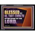 BLESSED BE HE THAT COMETH IN THE NAME OF THE LORD  Ultimate Inspirational Wall Art Acrylic Frame  GWAMEN13038  "33x25"