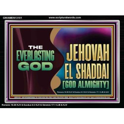 EVERLASTING GOD JEHOVAH EL SHADDAI GOD ALMIGHTY   Christian Artwork Glass Acrylic Frame  GWAMEN13101  "33x25"