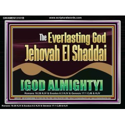 EVERLASTING GOD JEHOVAH EL SHADDAI GOD ALMIGHTY   Scripture Art Portrait  GWAMEN13101B  "33x25"