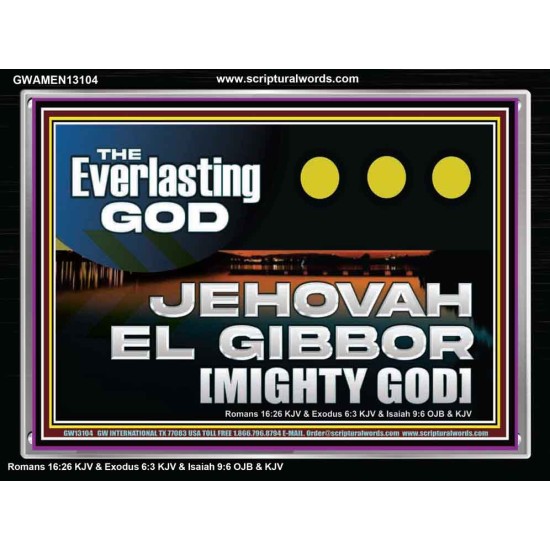EVERLASTING GOD JEHOVAH EL GIBBOR MIGHTY GOD   Biblical Paintings  GWAMEN13104  