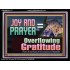 JOY AND PRAYER BRINGS OVERFLOWING GRATITUDE  Bible Verse Wall Art  GWAMEN13117  "33x25"