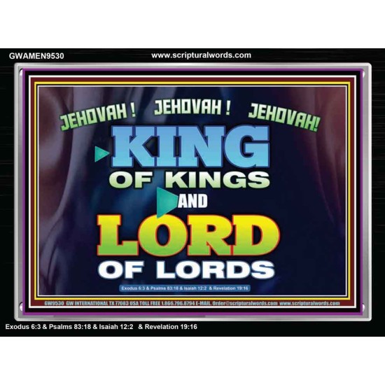 JEHOVAH THE NAME OF GREAT KING  Ultimate Inspirational Wall Art Acrylic Frame  GWAMEN9530  