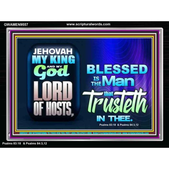 THE MAN THAT TRUSTETH IN THE LORD  Unique Power Bible Picture  GWAMEN9557  