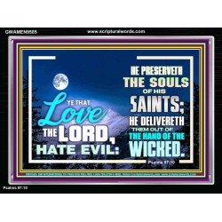 LOVE THE LORD HATE EVIL  Ultimate Power Acrylic Frame  GWAMEN9585  "33x25"