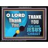 THANK YOU OUR LORD JESUS CHRIST  Custom Biblical Painting  GWAMEN9907  "33x25"