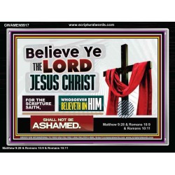 WHOSOEVER BELIEVETH ON HIM SHALL NOT BE ASHAMED  Contemporary Christian Wall Art  GWAMEN9917  "33x25"