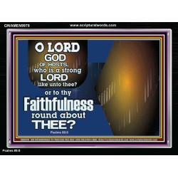 WHO IS A STRONG LORD LIKE UNTO THEE OUR GOD  Scriptural Décor  GWAMEN9979  "33x25"