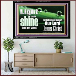 THE LIGHT SHINE UPON THEE  Custom Wall Décor  GWAMEN10314  "33x25"