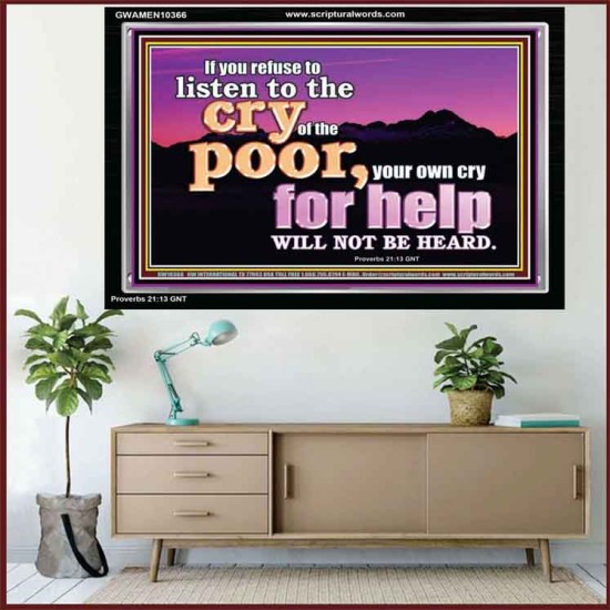 BE COMPASSIONATE LISTEN TO THE CRY OF THE POOR   Righteous Living Christian Acrylic Frame  GWAMEN10366  