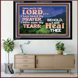 I HAVE SEEN THY TEARS I WILL HEAL THEE  Christian Paintings  GWAMEN10465  "33x25"