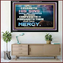 HE THAT COVERETH HIS SIN SHALL NOT PROSPER  Contemporary Christian Wall Art  GWAMEN10466  "33x25"