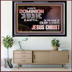 HAVE EVERLASTING DOMINION  Scripture Art Prints  GWAMEN10509  