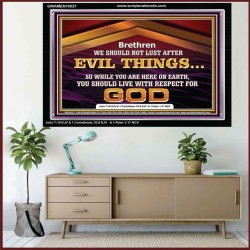 DO NOT LUST AFTER EVIL THINGS  Children Room Wall Acrylic Frame  GWAMEN10527  "33x25"