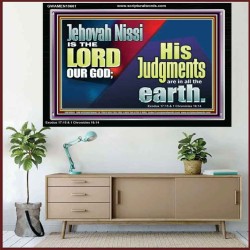 JEHOVAH NISSI IS THE LORD OUR GOD  Sanctuary Wall Acrylic Frame  GWAMEN10661  "33x25"