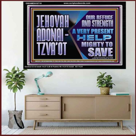 JEHOVAH ADONAI  TZVAOT OUR REFUGE AND STRENGTH  Ultimate Inspirational Wall Art Acrylic Frame  GWAMEN10710  