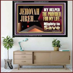 JEHOVAHJIREH THE PROVIDER FOR OUR LIVES  Righteous Living Christian Acrylic Frame  GWAMEN10714  "33x25"