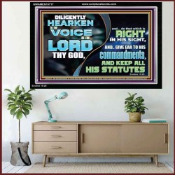 DILIGENTLY HEARKEN TO THE VOICE OF THE LORD THY GOD  Children Room  GWAMEN10717  "33x25"