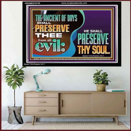 THE ANCIENT OF DAYS SHALL PRESERVE THEE FROM ALL EVIL  Scriptures Wall Art  GWAMEN10729  