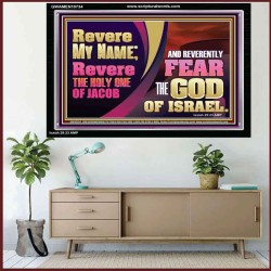 REVERE MY NAME AND REVERENTLY FEAR THE GOD OF ISRAEL  Scriptures Décor Wall Art  GWAMEN10734  "33x25"