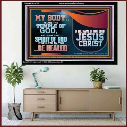 YOU ARE THE TEMPLE OF GOD BE HEALED IN THE NAME OF JESUS CHRIST  Bible Verse Wall Art  GWAMEN10777  "33x25"